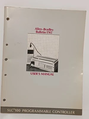 Allen-Bradley Bulletin 1745 Users Manual for SLC 100 Programmable Controller - Image 1 of 4