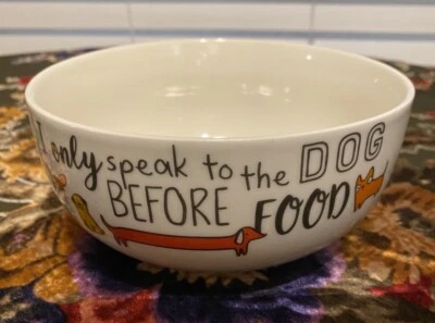 "Eu só falo com o cachorro antes da comida" tigela de cereais/salada 6" x 6" x 3" porcelana fina - Imagem 1 de 4