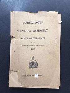 Public Acts General Assembly of State of Vermont 1935. 33rd Biennial Session - Picture 1 of 12