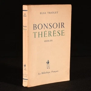 1949 Bonsoir Therese Elsa Triolet Uncommon Second Edition Signed - Picture 1 of 9