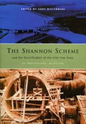 The Shannon Scheme and the Electrifi... by Bielenberg, Andy Paperback / softback - Image 1 of 2