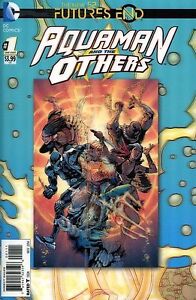 AQUAMAN AND THE OTHERS FUTURES END #1 3D MOTION COVER NM BAGGED & BOARDED
