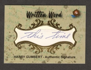 Harry Gumbert 2020 Historic Autographs Written Word AUTHENTIC HANDWRITING - Picture 1 of 2