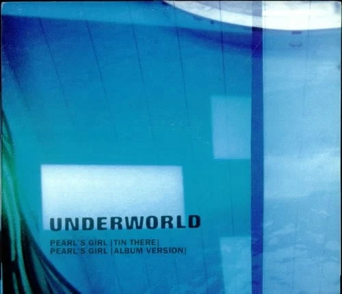 Underworld Pearl's girl (Short/Tin There)/Born slippy (Orig. Instr. Mix) (CD) Foto 1 de 1