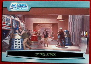 DR WHO & THE DALEKS - BIG SCREEN - Card #045 - CONTROL ATTACK, STRICTLY INK 2003