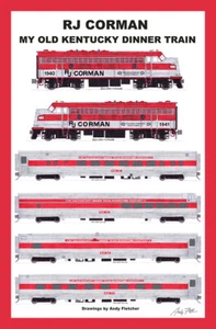 Poster opaco RJ Corman Old Kentucky Dinner Train 12"x18" firmato Andy Fletcher - Foto 1 di 1