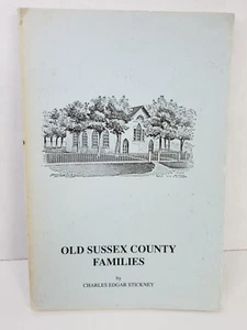 Old Sussex County Familien der Minisink Region Virginia Genealogie von Stickney - Bild 1 von 11