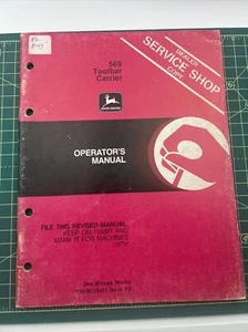 John Deere Tractor 569 Toolbar Carrier Operator's Owners Shop Manual. - Picture 1 of 5