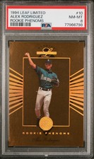 1994 Leaf Limited Alex Rodriguez Rookie Phenoms /5000 PSA 8