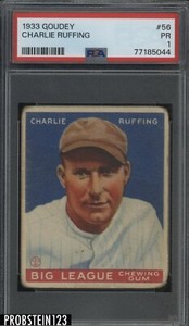 1933 Goudey #56 Charlie Red Ruffing New York Yankees HOF PSA 1 Pr