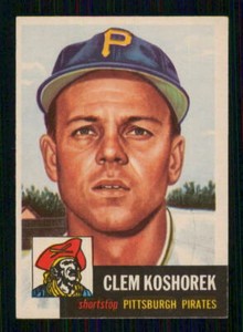 1953  TOPPS  # 8  CLEM KOSHOREK    18447