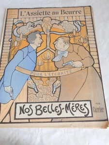 Vintage French Satirical magazine 1902 L'assiette au Beurre nos belles meres - Picture 1 of 5