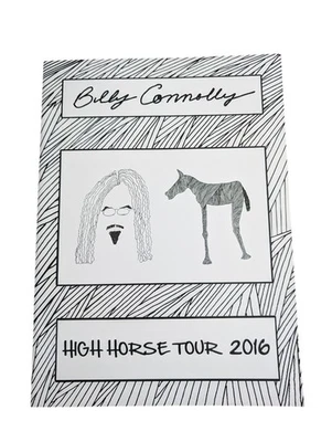 BILLY CONNOLLY - HIGH HORSE TOUR LONDON 2016 - BROCHURE PROGRAMME - Image 1 of 4