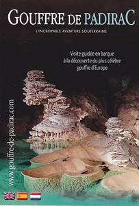 GOUFFRE DE PADIRAC - LOT (46) FRANCE - GROTTE - DEPLIANT/ FOLDER PUBLICITAIRE - Imagen 1 de 1
