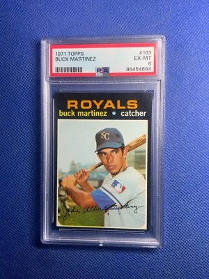 1971 TOPPS #163 BUCK MARTINEZ PSA 6 ROYALS - Image 1 of 2