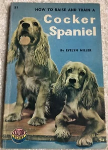 Wie man einen Cocker-Spaniel aufzieht und trainiert von Evelyn Millar - Taschenbuch - Bild 1 von 2