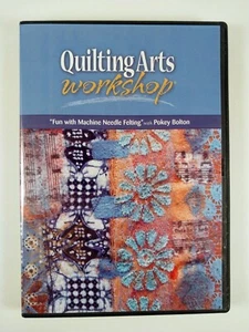 Quilting Arts Workshop : Fun w/ Machine Needle Felting Bolton (DVD, 2008) Tested - Imagen 1 de 5