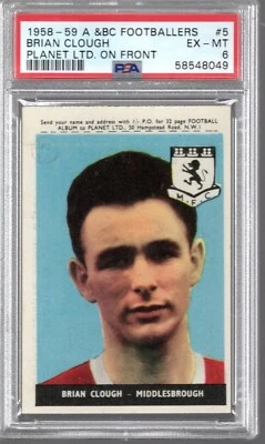Brian Clough 1958-59 A&BC Footballers #5  (Planet) PSA 6 RC - Image 1 of 2