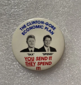 Anti Bill Clinton Gore Kampagne Pin Button Wirtschaftsplan Ausgaben Steuern 2,25" - Bild 1 von 8