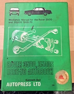 Libro automático Rover 3500, 3500S, manual de taller 1968-1970 de Kenneth Ball Autopress  - Imagen 1 de 3