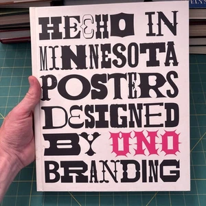 Hecho in Minnesota : Posters designed by uno Branding by Luis Fitch (2012,... - Picture 1 of 7