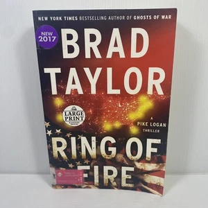 Ring of Fire Pike Logan #11 by Brad Taylor LARGE PRINT Large Paperback Ex Lib. - Picture 1 of 7