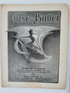 "Valse de Ballet" by John W. Baume Antique Sheet Music - Imagen 1 de 5