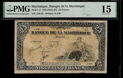 Martinique 25 Francs 1943-45   PMG 15 P#17 Banque de la Martinique, S/N J28 - Image 1 of 4