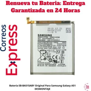 Batería EB-BA515ABY Original Para Samsung Galaxy A51 DESMONTAJE Envió 24Horas - Imagen 1 de 2