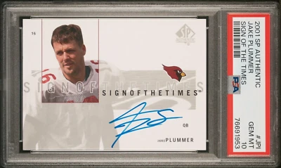PSA 10 2001 SP Authentic Sign of the Times Autograph Jake Plummer Pop3 Cardinals - Image 1 of 2