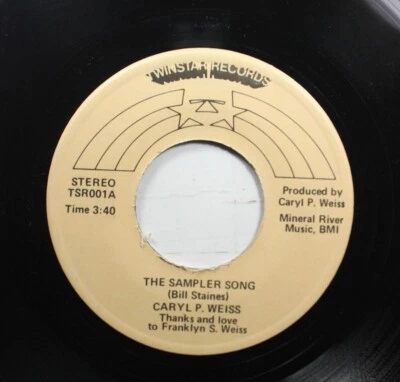 Hear! Folk Ssw Rare 45 Caryl Weiss - The Sampler Song / The Beaumont Rag On Twin - Image 1 of 2