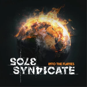 Sole Syndicate Into the Flames (CD) Album Digipak - Bild 1 von 1