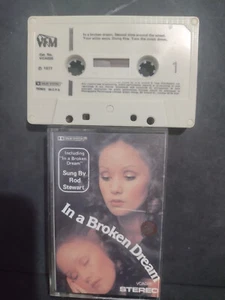 ROD STEWART/PYTHON LEE JACKSON-IN A BROKEN DREAM-VFM AUDIO CASSETTE/EXCELLENT - Picture 1 of 2