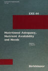 Nutrition Adequacy : Nutrients Available and Needs Hardcover