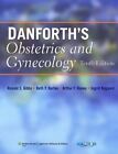 Danforth's Obstetrics and Gynecology by Gibbs, Karlan, Haney, Nygaard HB+-