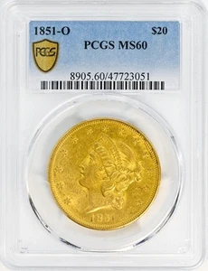 1851-O LIBERTY HEAD $20 PCGS MS 60 - Picture 1 of 4