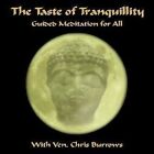 The Taste Of Tranquility - Chris Burrows  Cd