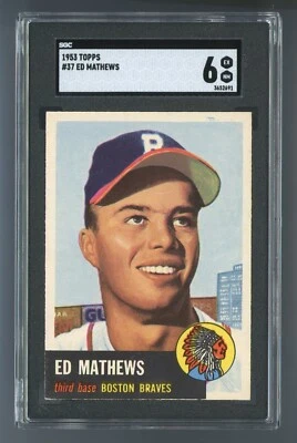 1953 Topps #37 Eddie Mathews SGC 6 EX/NM #3652691 - Imagem 1 de 2