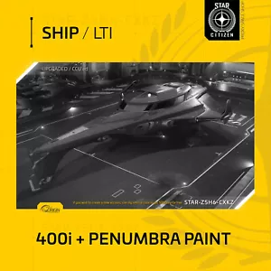 Star Citizen - ORIGIN 400i + PENUMBRA PAINT - LTI - (Lifetime Insurance) - Picture 1 of 24