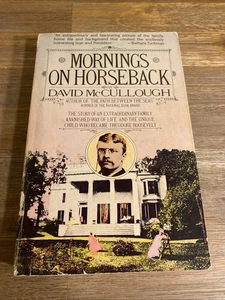 MORNINGS ON HORSEBACK - David McCullough - Bild 1 von 7
