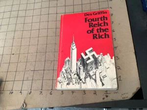 Original: 1983 Fourth Reich of the Rich - des griffin, 297pgs - Picture 1 of 7