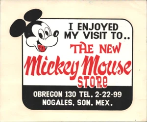1950s THE NEW MICKEY MOUSE STORE vintage Disney decal NOGALES, SONORA, MEXICO - Picture 1 of 1