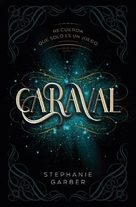 Caraval -V2* by Stephanie Garber (Spanish) Paperback Book - Picture 1 of 1