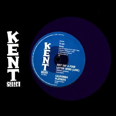 California Playboys - Just Say A Four Letter W (Vinyl 7" - 2019 - UK - Original) - Bild 1 von 2