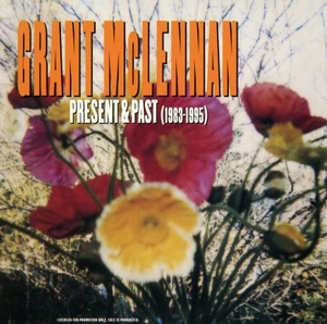 Grant McLennan – Present & Past (1983-1995) (CD, 1995) WIE NEU - GO-BETWEENS - Bild 1 von 2