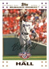 2007 (BREWERS) Topps Opening Day Gold #8 Bill Hall /2007
