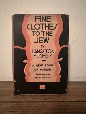 Fine Clothes to the Jew. LANGSTON HUGHES- 1927 - 1st Edition 1st Printing SIGNED - Image 1 of 4