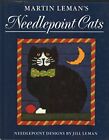 Martin Leman's Needlepoint Cats :, Jill Leman, Used; Good Book