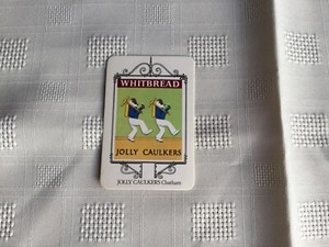 No.20 The Jolly Caulkers - Maritime Inn Signs by Whitbread & Co 1974