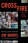 Crossfire: The Plot That Killed Kennedy by Marrs, Jim